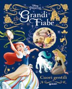 Grandi fiabe Disney: Cuori gentili. Principesse