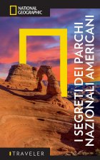 segreti dei parchi nazionali americani. Con mappa estraibile