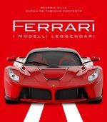 Ferrari. I modelli leggendari