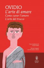 arte di amare-Come curar l'amore-L'arte del trucco. Testo latino a fronte