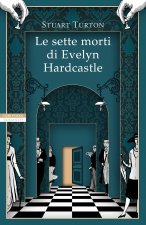sette morti di Evelyn Hardcastle