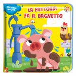 fattoria fa il bagnetto. Bagnetto magico