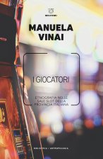 giocatori. Etnografia nelle sale slot della provincia italiana