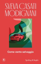Come vento selvaggio