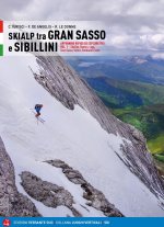 Skialp tra Gran Sasso e Sibillini Appennino ripido ed esplorativo
