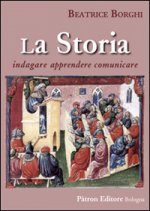 storia. Indagare, apprendere, comunicare