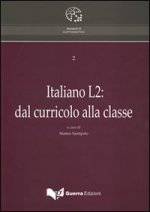 Italiano L2. Dal curricolo alla classe