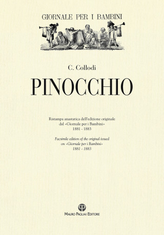 Pinocchio. Ristampa anastatica dell'edizione originale dal «Giornale per i bambini» 1881-1883