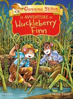 avventure di Huckleberry Finn di Mark Twain