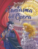 fantasma dell'Opera di Gaston Leroux