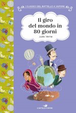 giro del mondo in 80 giorni. Ediz. ad alta leggibilità