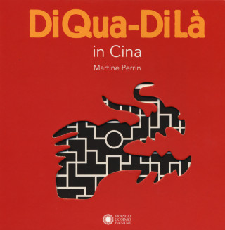 In Cina. DiQua-DiLà