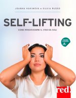 Self-lifting. Come ringiovanire il viso da soli
