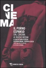 porno espanso. Dal cinema ai nuovi media