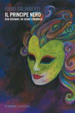 principe nero. Don Giovanni, un sogno femminile