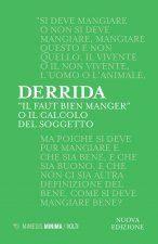 «Il faut bien manger». O il calcolo del soggetto