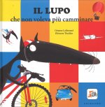 lupo che non voleva più camminare. Amico lupo