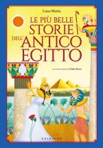più belle storie dell'antico Egitto