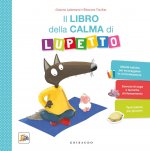 libro della calma di Lupetto. Amico Lupo