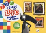 gioco del lupo. Indagine al museo. Amico lupo