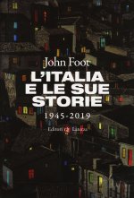 Italia e le sue storie 1945-2019