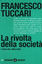 rivolta della società. L'Italia dal 1989 a oggi