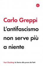 antifascismo non serve più a niente