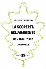 scoperta dell'ambiente. Una rivoluzione culturale