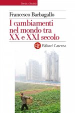 cambiamenti nel mondo tra XX e XXI secolo