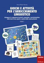 Giochi e attivita per l'arricchimento linguistico