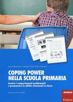 Coping Power nella scuola primaria. Gestire i comportamenti problematici e promuovere le abilità relazionali in classe
