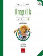 mago di Oz. Ediz. CAA