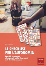 checklist per l'autonomia. Materiali per valutare e insegnare le abilità di autonomia nelle disabilità complesse