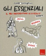 essenziali. Il mio raccoglitore di classe 5ª. Storia, geografia e scienze