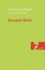 sorriso di Haydn. Viaggio nelle Sinfonie