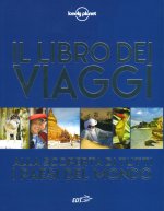 libro dei viaggi. Alla scoperta di tutti i paesi del mondo