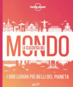 classifica del mondo. I 500 luoghi più belli del pianeta