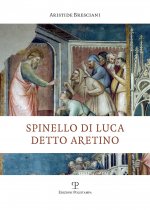 Spinello di Luca detto Aretino