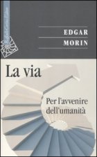 via. Per l'avvenire dell'umanità
