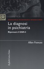 diagnosi in psichiatria. Ripensare il DSM-5