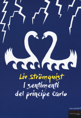 sentimenti del principe Carlo