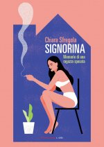 Signorina. Memorie di una ragazza sposata