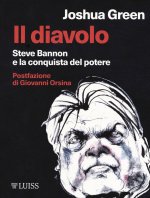 diavolo. Steve Bannon e la costruzione del potere