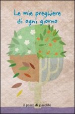 mie preghiere per ogni giorno