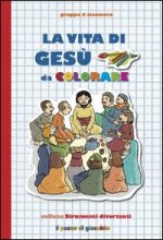 Vita di Gesù da colorare