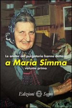 anime del Purgatorio hanno detto a Maria Simma