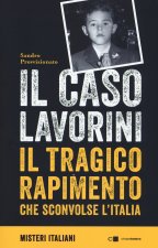 caso Lavorini. Il tragico rapimento che sconvolse l'Italia