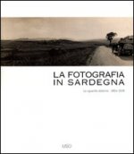 fotografia in Sardegna. Lo sguardo esterno 1854-1939