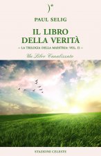 libro della verità. La trilogia della maestria