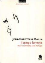 tempo fermato. Piccola conferenza sulle immagini
